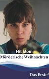 Hit Mom – Mörderische Weihnachten