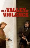 In a Valley of Violence