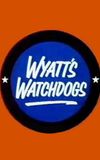 Wyatt's Watchdogs