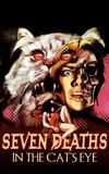 Seven Deaths in the Cat's Eyes