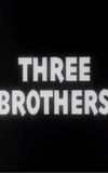 Three Brothers