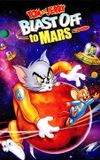 Tom and Jerry Blast Off to Mars!