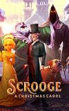 Scrooge: A Christmas Carol