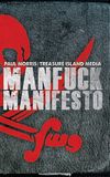 Manfuck Manifesto