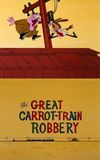 The Great Carrot-Train Robbery