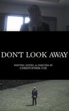 Don't Look Away