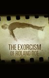 The Exorcism of Roland Doe