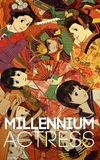 Millennium Actress