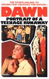 Dawn: Portrait of a Teenage Runaway