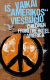 Children of Hotel America