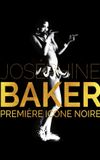 Josephine Baker: The Story of an Awakening