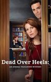 Dead Over Heels: An Aurora Teagarden Mystery