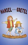 Hansel and Gretel