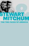 Stewart & Mitchum: The Two Faces of America