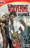 Wolverine Weapon X: Tomorrow Dies Today