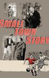 Small Town Story