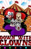 Down With Clowns