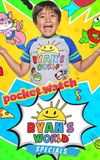 Ryan's World Specials presented by pocket.watch