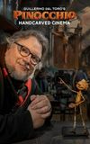 Guillermo del Toro's Pinocchio: Handcarved Cinema