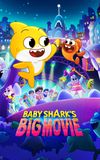 Baby Shark's Big Movie