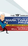 Bill Murray: The Kennedy Center Mark Twain Prize