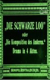 Die schwarze Loo