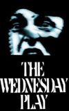 The Wednesday Play