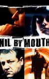 Nil by Mouth