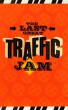 The Last Great Traffic Jam