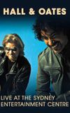 Hall & Oates - Live in Sydney