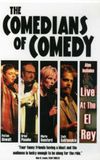 The Comedians of Comedy: Live at the El Rey