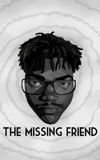 The Missing Friend