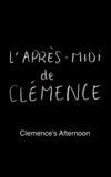 Clemence's Afternoon