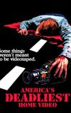 America's Deadliest Home Video