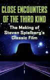 The Making of 'Close Encounters of the Third Kind'