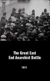 The Great East End Anarchist Battle