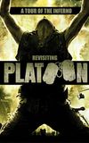 A Tour of the Inferno: Revisiting 'Platoon'