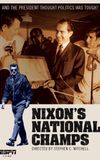 ESPN Films: Nixon's National Champs