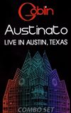 Goblin - Austinato - Live in Austin