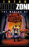 Videozone: The Making of "Puppet Master III"