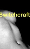 Switchcraft