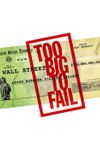 Too Big to Fail