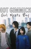 Hot Gimmick: Girl Meets Boy