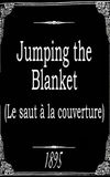 Jumping the Blanket