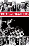 Coffee and Cigarettes