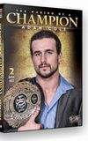 Adam Cole the Making of a Champion