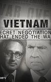 Vietnam: Secret Negotiations that Ended the War