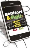 Genitori & figli:) - Agitare bene prima dell'uso