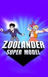 Zoolander: Super Model