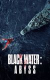 Black Water: Abyss